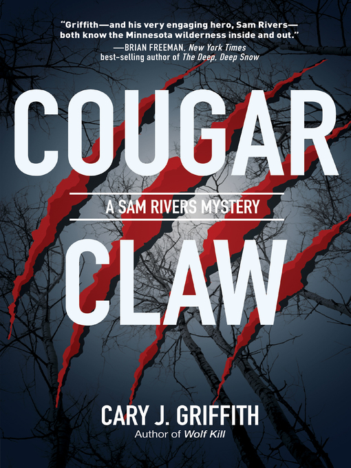 Title details for Cougar Claw by Cary J. Griffith - Available